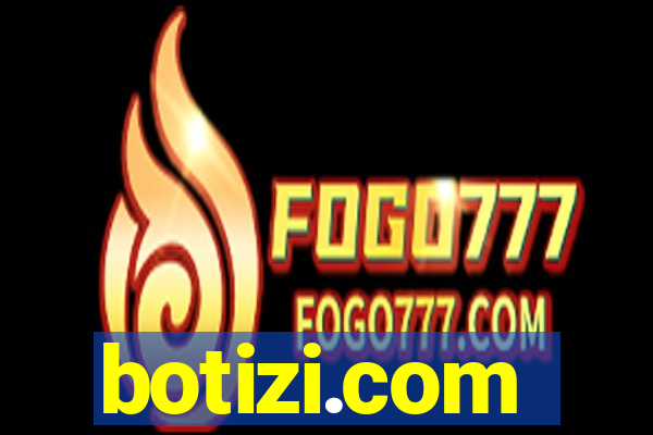 botizi.com