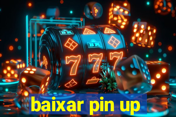 baixar pin up