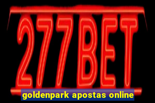 goldenpark apostas online