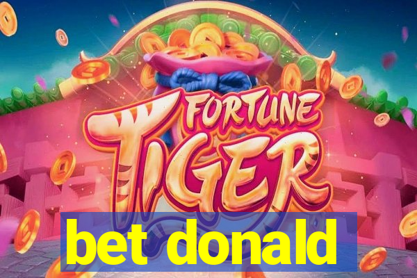 bet donald