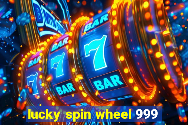 lucky spin wheel 999