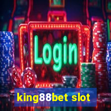 king88bet slot