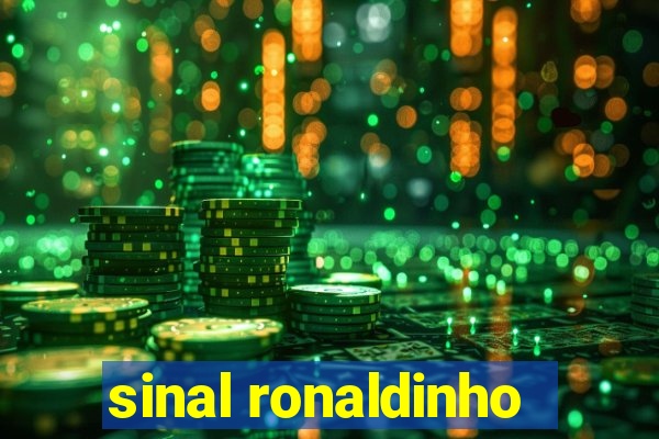 sinal ronaldinho