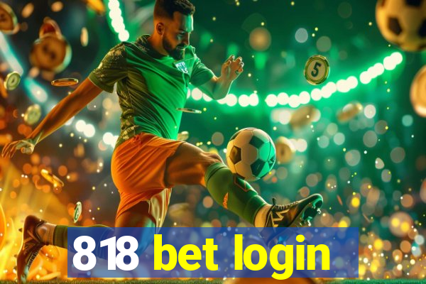 818 bet login