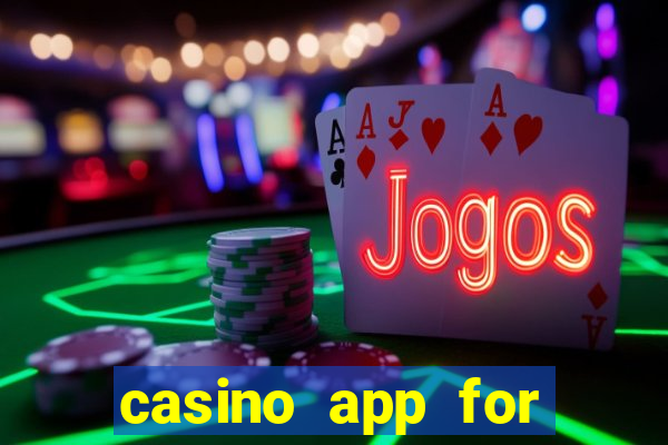 casino app for real money