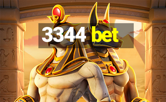 3344 bet