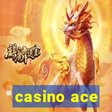 casino ace