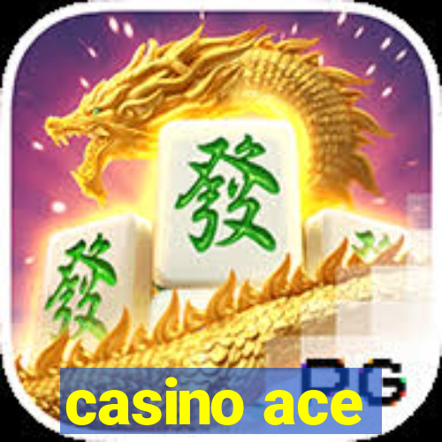 casino ace