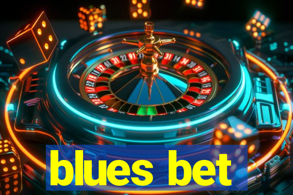 blues bet