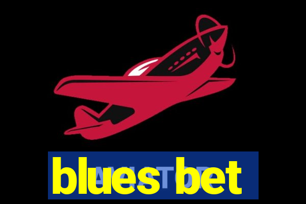 blues bet