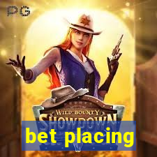 bet placing