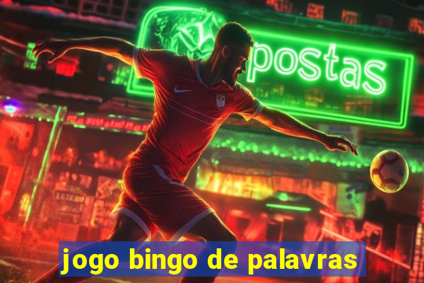 jogo bingo de palavras