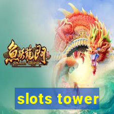 slots tower