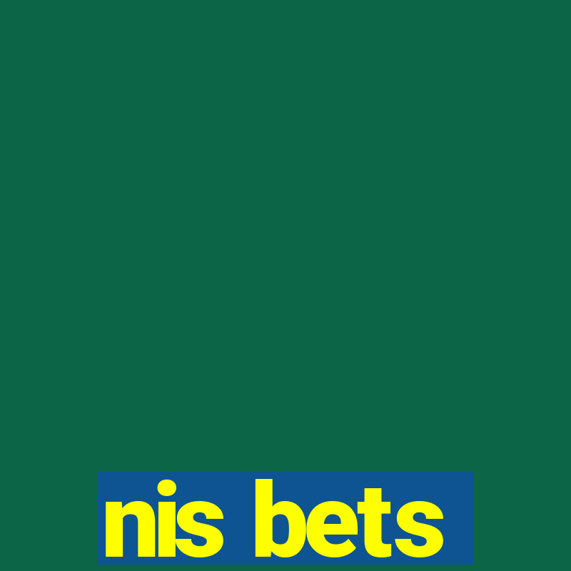 nis bets