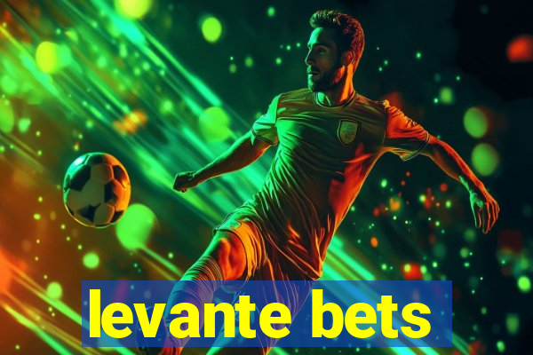 levante bets