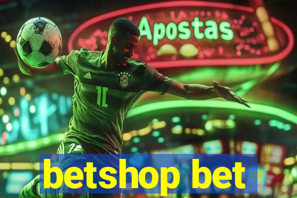 betshop bet