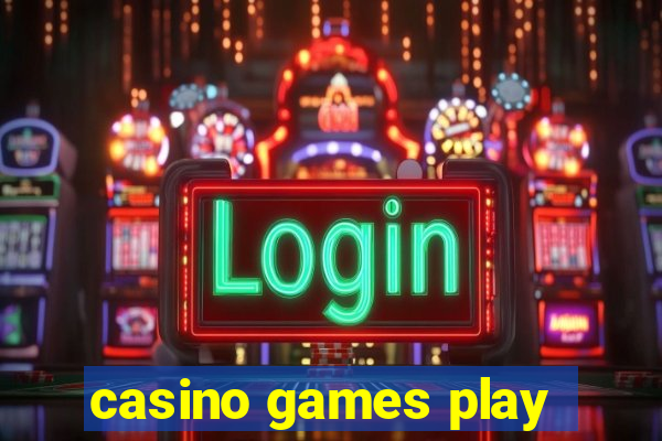 casino games play