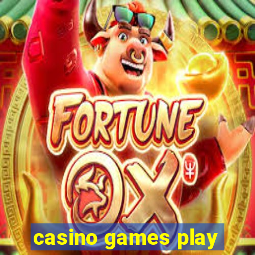 casino games play