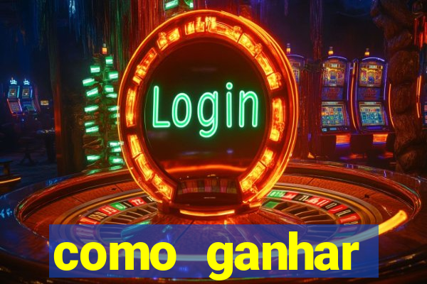 como ganhar dinheiro nos jogos de cassino