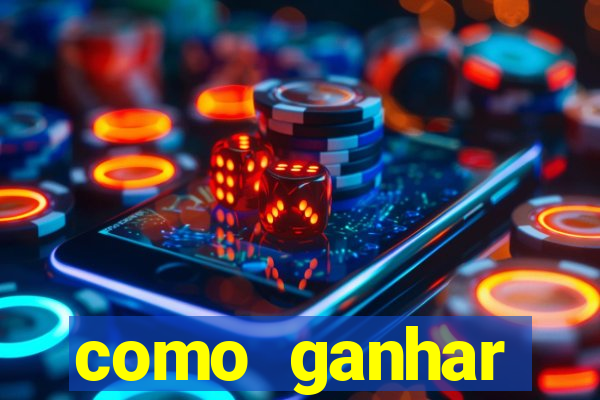 como ganhar dinheiro nos jogos de cassino