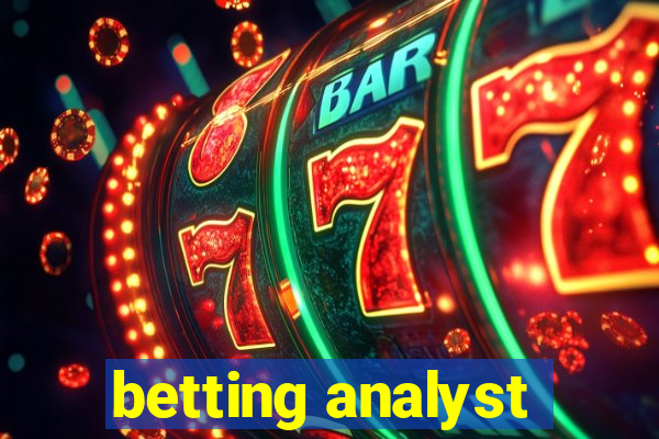 betting analyst