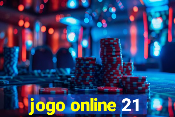 jogo online 21