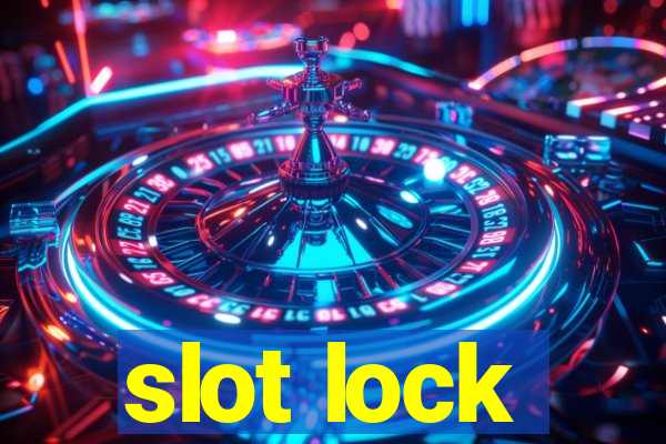 slot lock