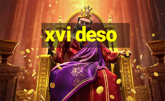 xvi deso