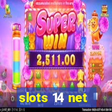 slots 14 net