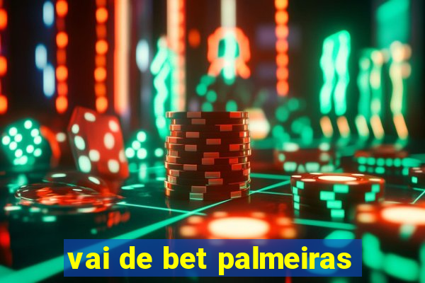 vai de bet palmeiras