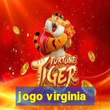 jogo virginia