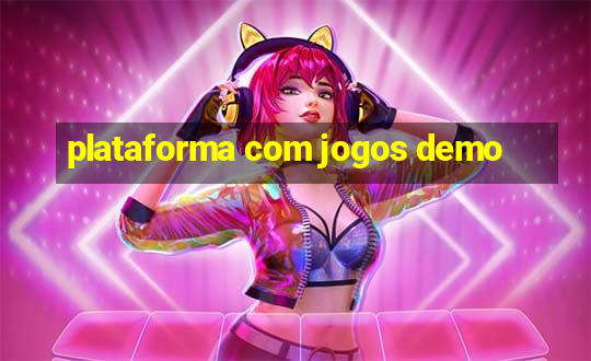 plataforma com jogos demo