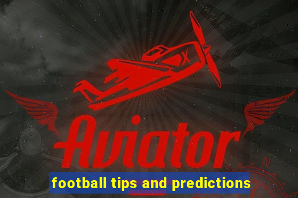 football tips and predictions