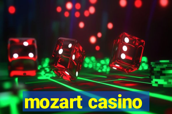 mozart casino