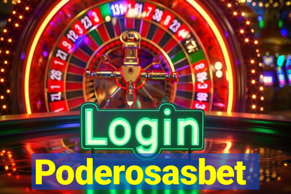 Poderosasbet