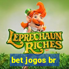 bet jogos br