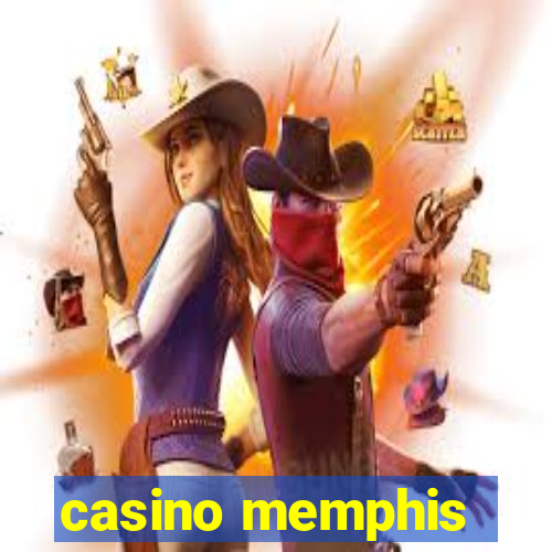 casino memphis