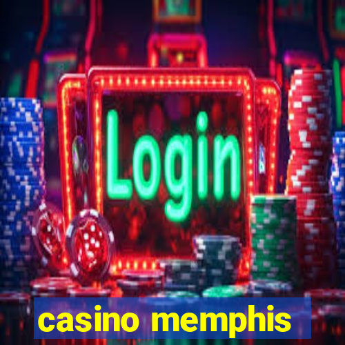 casino memphis