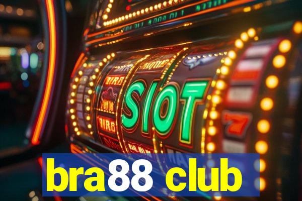 bra88 club