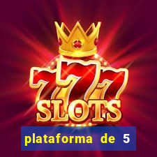 plataforma de 5 reais de b么nus