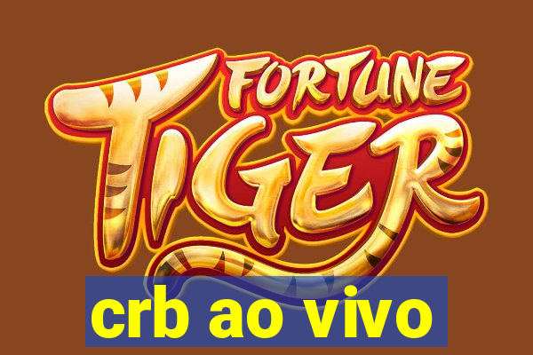 crb ao vivo