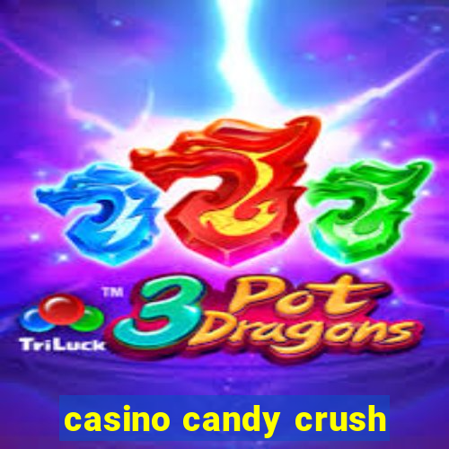 casino candy crush