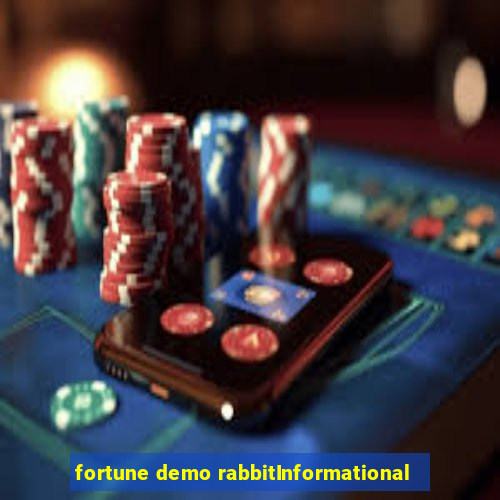 fortune demo rabbitInformational