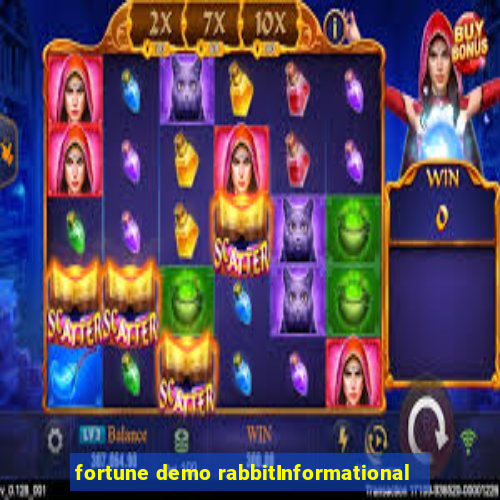 fortune demo rabbitInformational