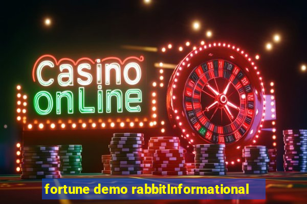 fortune demo rabbitInformational