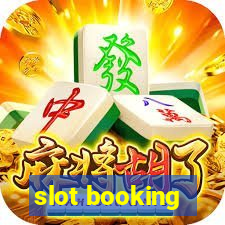 slot booking