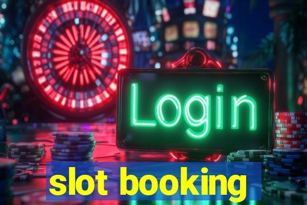 slot booking