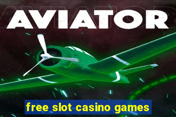 free slot casino games