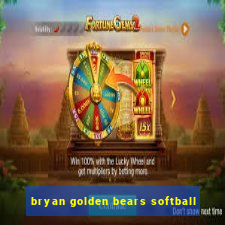 bryan golden bears softball