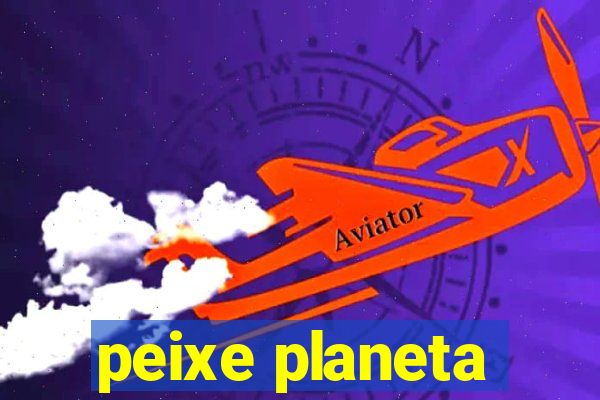 peixe planeta